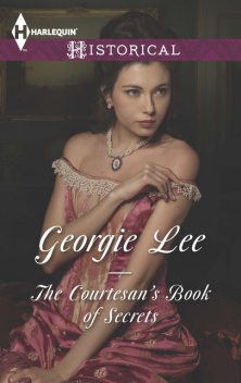 The Courtesan's Book of Secrets, Georgie Lee