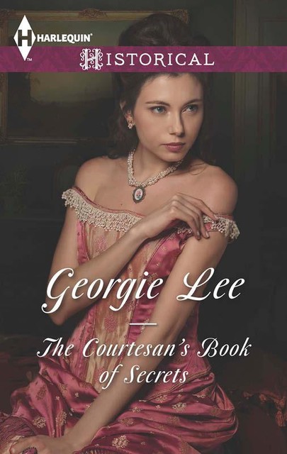 The Courtesan's Book of Secrets, Georgie Lee