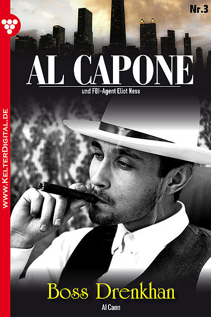 Al Capone 3 – Kriminalroman, Al Cann