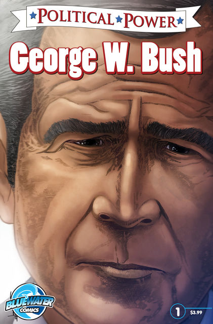 Political Power: George W. Bush, Joshua LaBello