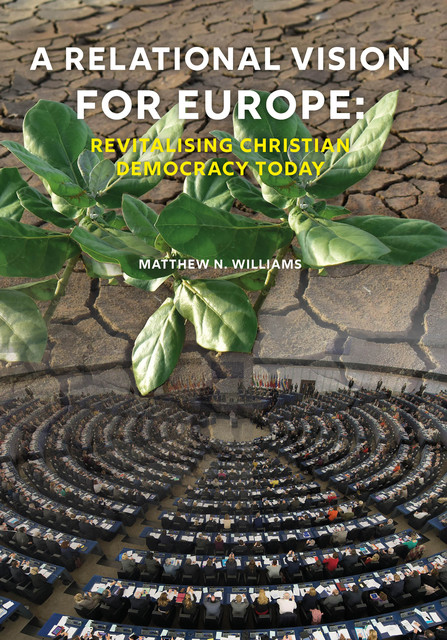 A Relational vision for Europe, Matthew Williams