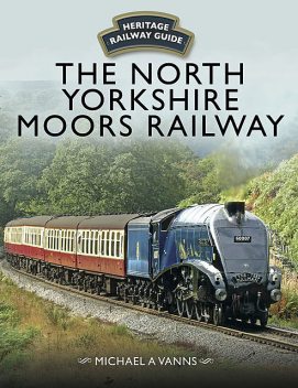 The North Yorkshire Moors Railway, Michael A Vanns