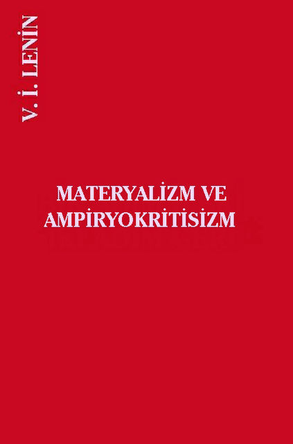 Materyalizm ve Ampiryokritisizm, V.İ. Lenin