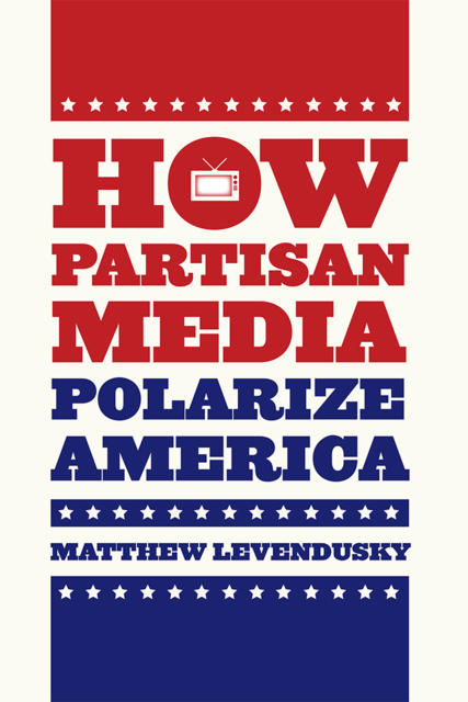 How Partisan Media Polarize America, Matthew Levendusky
