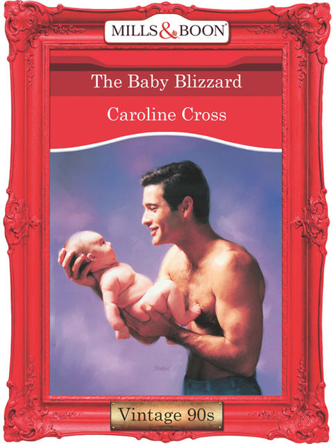 The Baby Blizzard, Caroline Cross