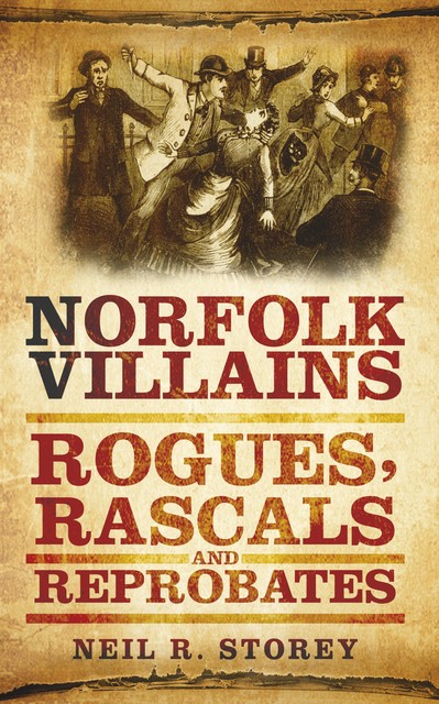 Norfolk Villains, Neil Storey