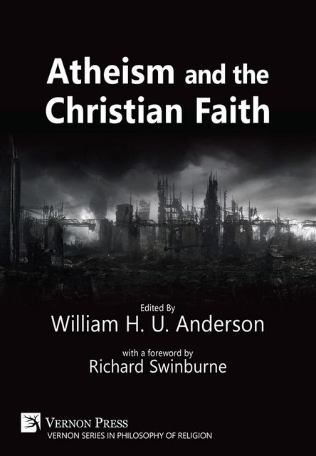 Atheism and the Christian Faith, William Anderson