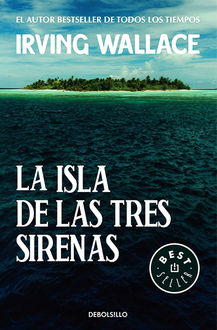 La Isla De Las Tres Sirenas, Irving Wallace