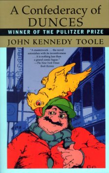 A Confederacy of Dunces, John Kennedy Toole
