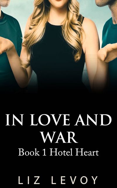 In Love and War, Liz Levoy