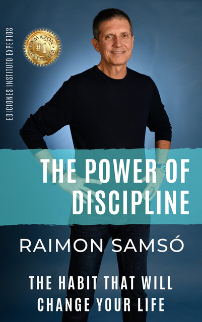 The Power of Discipline, Raimon Samsó