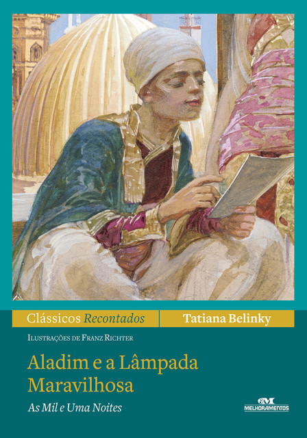 Aladim e a Lâmpada Maravilhosa – As Mil e Uma Noites, Tatiana Belinky