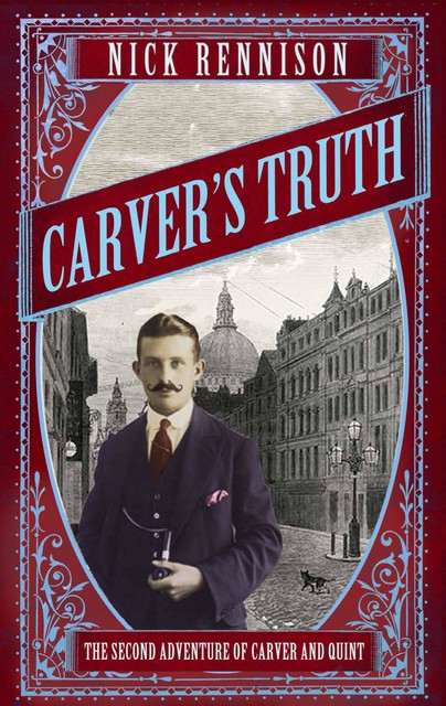 Carver's Truth, Nick Rennison, Nick Rennsion
