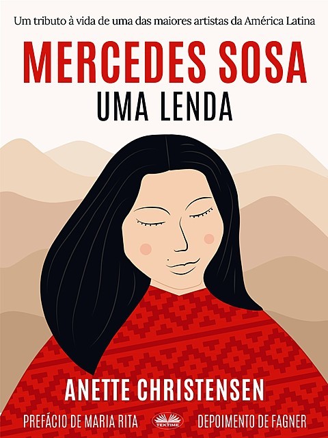 Mercedes Sosa – Uma Lenda, Anette Christensen