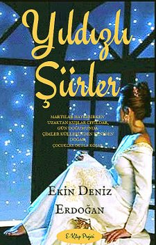 Yıldızlı Şiirler, Ekin Deniz Erdoğan