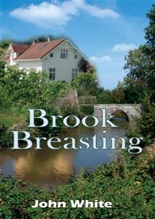 Brook Breasting, John White