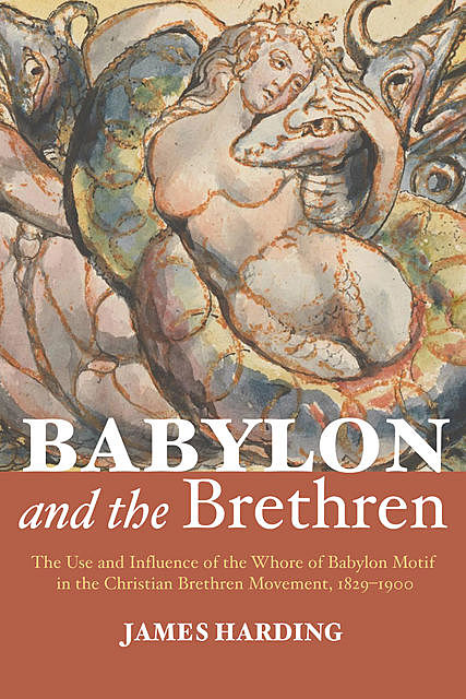 Babylon and the Brethren, James Harding