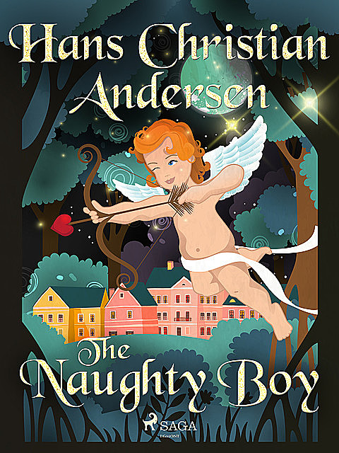 The Naughty Boy, Hans Christian Andersen