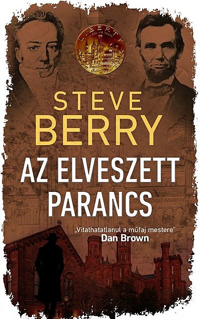 Az elveszett parancs, Steve Berry