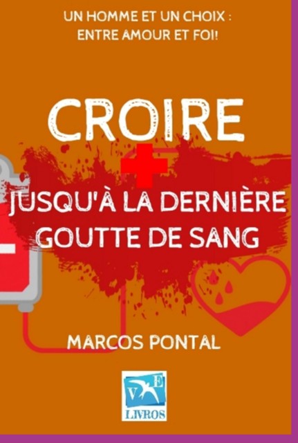 Croire, Marcos Pontal