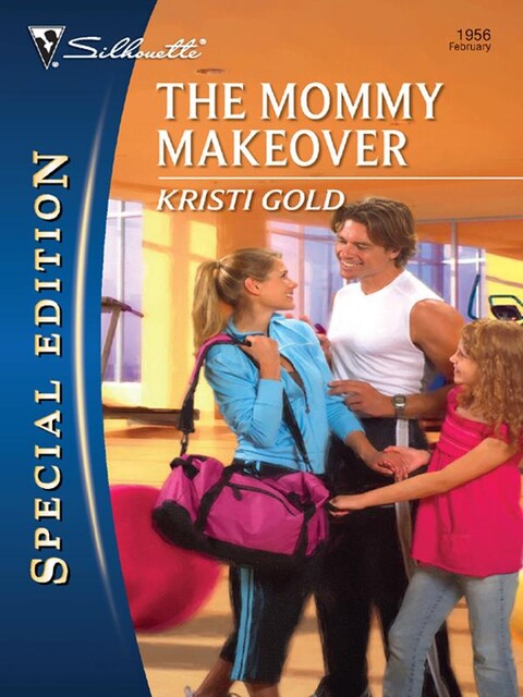 The Mommy Makeover, Kristi Gold
