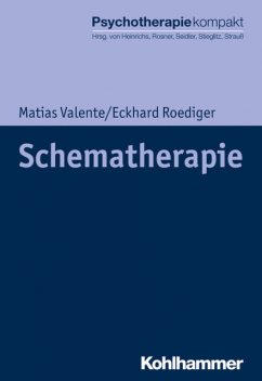 Schematherapie, Eckhard Roediger, Matias Valente