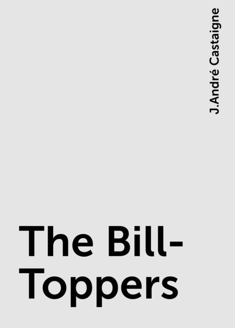 The Bill-Toppers, J.André Castaigne