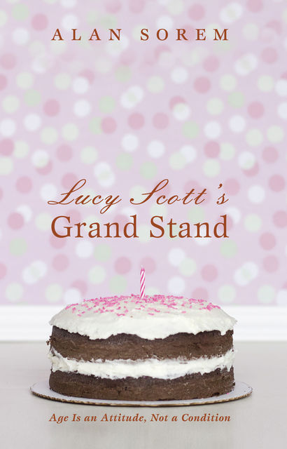 Lucy Scott’s Grand Stand, Alan Sorem