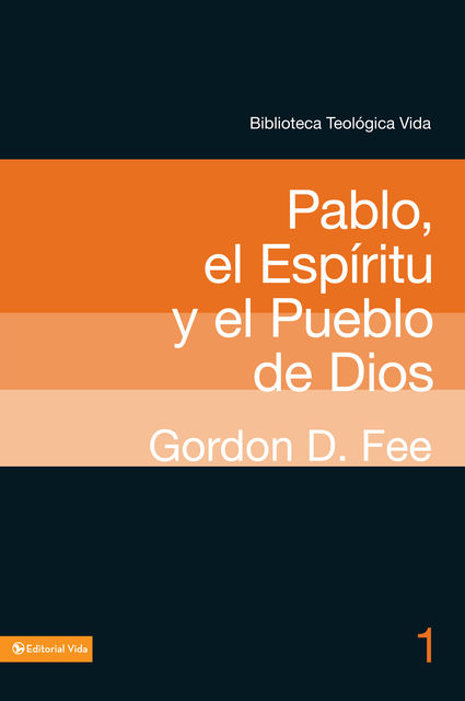 BTV # 01: Pablo, el Espíritu y el pueblo de Dios, Gordon D. Fee