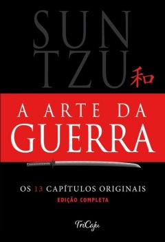 A arte da guerra, Sun Tzu