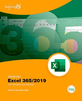 Aprender Excel 365/2019 con 100 ejercicios prácticos, Sonia Llena Hurtado