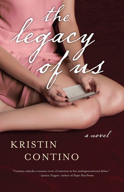 The Legacy of Us, Kristin Contino