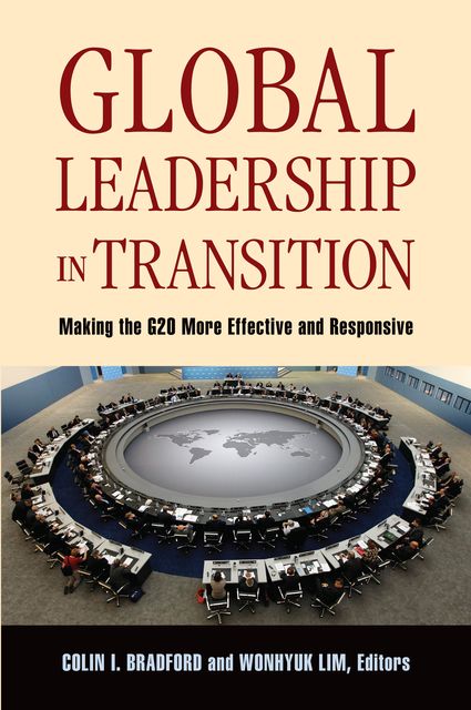 Global Leadership in Transition, Colin I. Bradford, Wonhyuk Lim