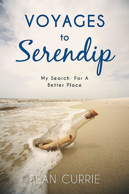 Voyages to Serendip, Sean Currie