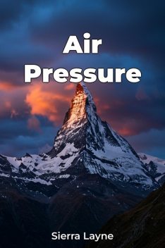 Air Pressure, Sierra Layne