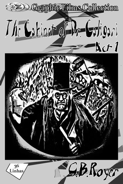 The Cabinet of Dr. Caligari vol 1, G.B. Royer