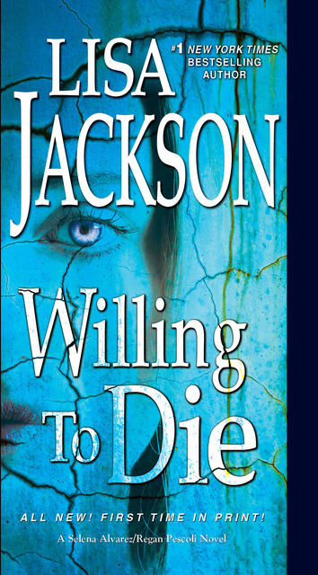 Willing to Die, Lisa Jackson