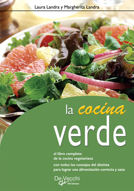 La cocina verde, Laura Landra, Margherita Landra