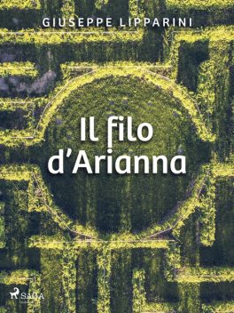 Il filo d'Arianna, Giuseppe Lipparini