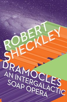 Dramocles, Robert Sheckley