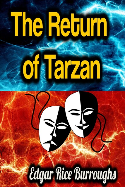 The Return of Tarzan, Edgar Rice Burroughs