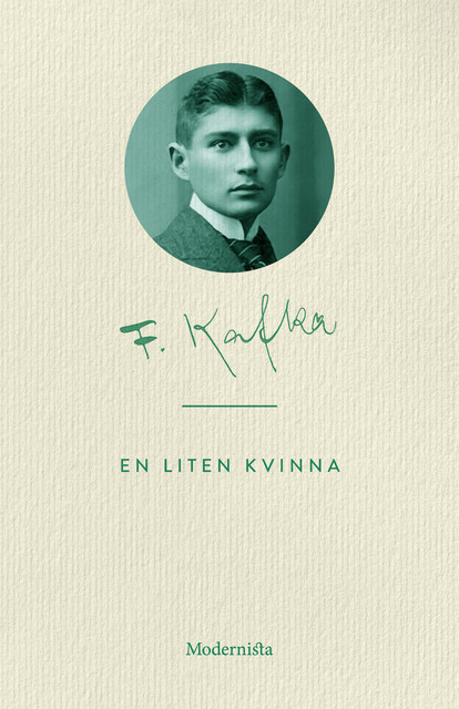 En liten kvinna, Franz Kafka