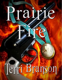 Prairie Fire, Terri Branson