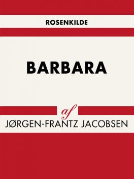 Barbara, Jørgen-Frantz Jacobsen