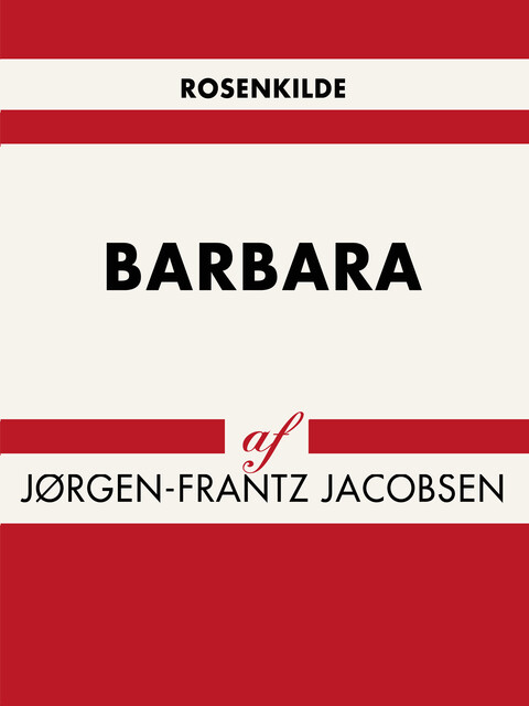 Barbara, Jørgen-Frantz Jacobsen
