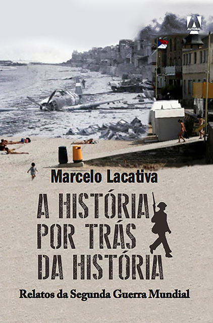 A história por trás da História, Marcelo Lacativa