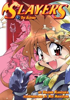 Slayers: Volume 1, Hajime Kanzaka