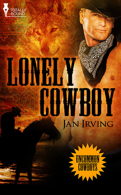 Lonely Cowboy, Jan Irving