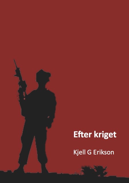 Efter kriget, Kjell G Erikson