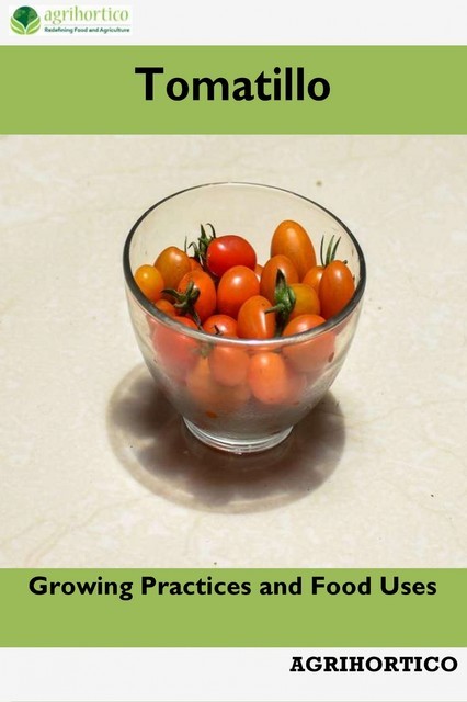 Tomatillo, Agrihortico CPL